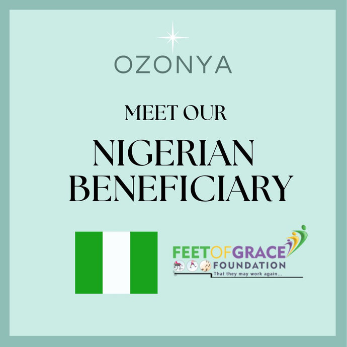 Meet our Nigerian Beneficiary: Feet of Grace